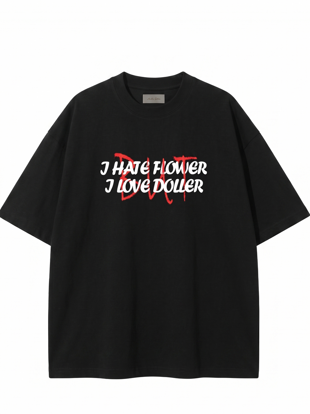 T-shirt "I Hate Flower"